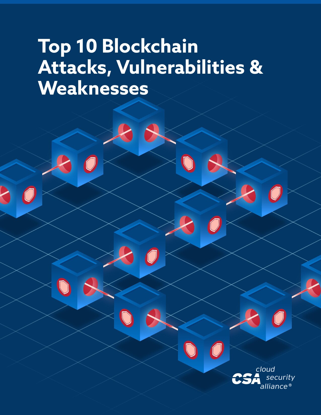 Top 10 Blockchain Attacks, Vulnerabilities & Weaknesses